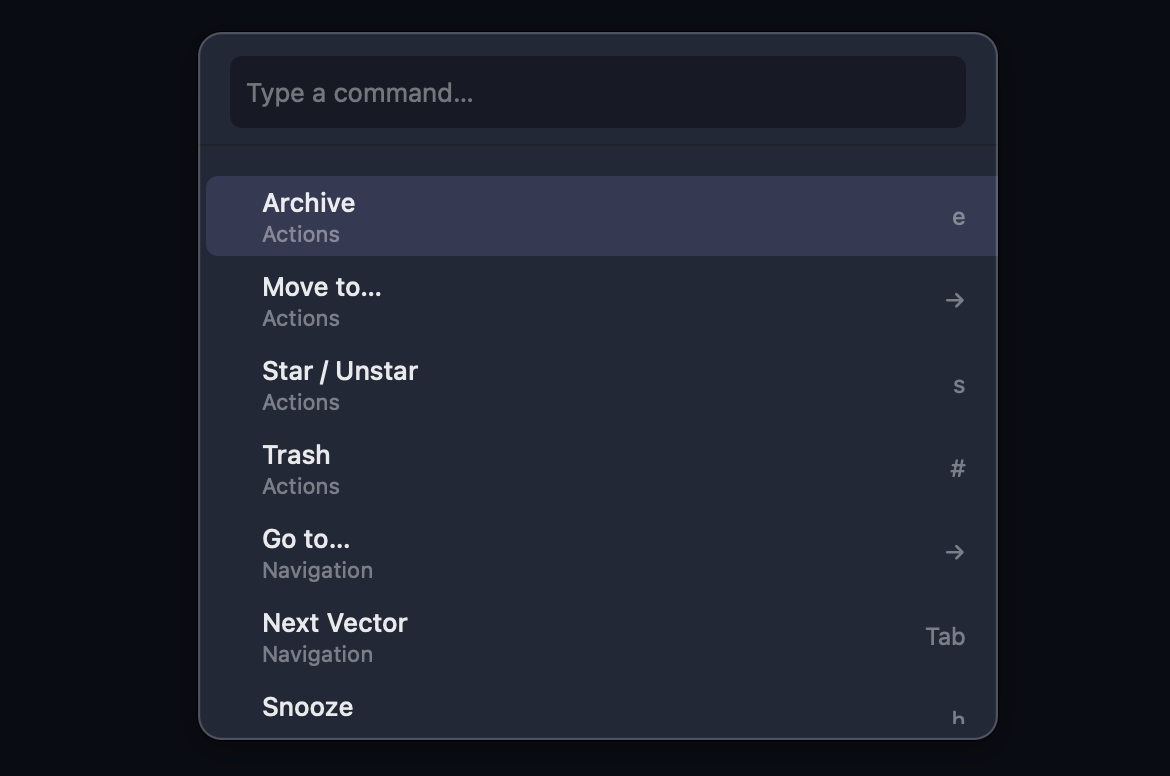 Hyperdrive command palette with Archive, Move to, Star, Trash, Go to, Next Vector, and Snooze actions with keyboard shortcuts