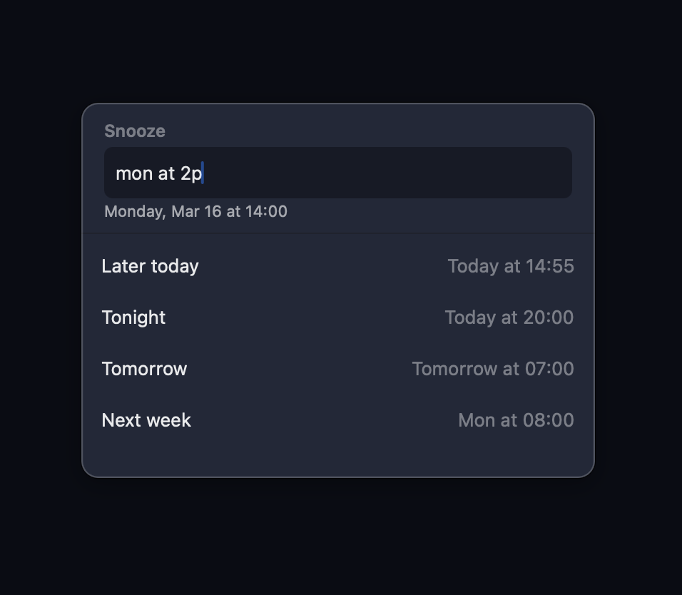 Hyperdrive snooze picker with natural language input, preset buttons for Later Today, Tonight, Tomorrow, and Next Week